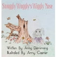 thumbnail image 1 of Snuggly Wuggly's Wiggly Nose (Hardcover), 1 of 1