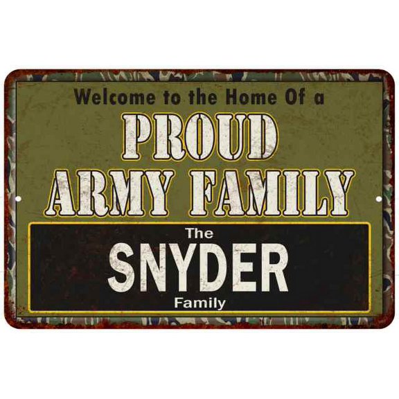 Snyder Proud Army Family Gift 8x12 Metal Sign 208120023144