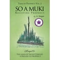 thumbnail image 1 of So A Muki: Receiving Prophecy, (Paperback), 1 of 1