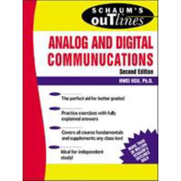 Pre-Owned Schaum's Outline of Analog and Digital Communications (Paperback) 0071402284 9780071402286