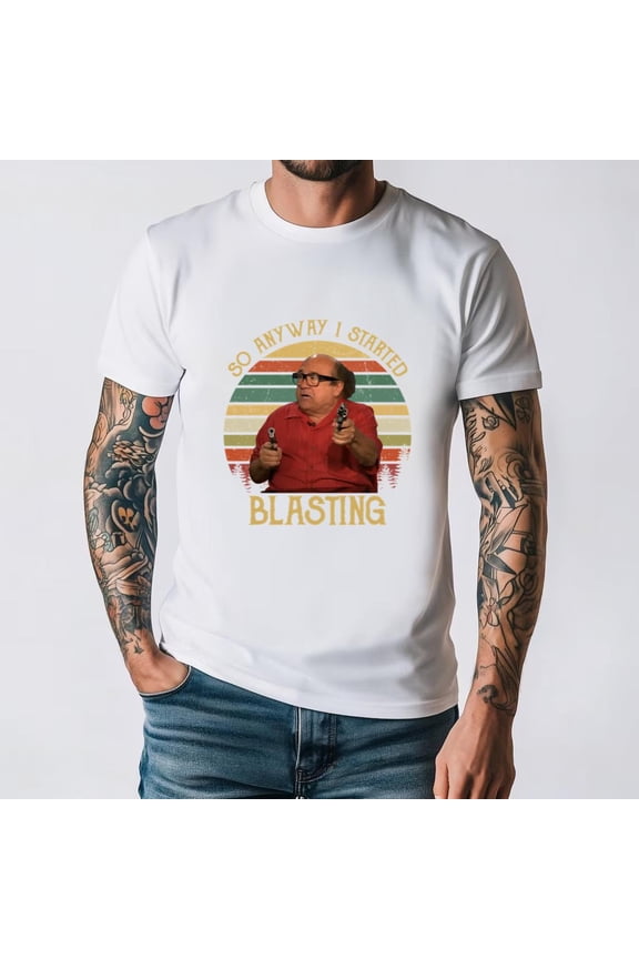 So Anyway I Started Blasting The Sunset Danny DeVito Meme Comedy Unisex T-Shirt, for men & women, up to size 5XL.