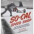 thumbnail image 1 of Pre-Owned SO-CAL Speed Shop: The Fast Tale of the California Racers Who Made Hot Rod History Hardcover, 1 of 1