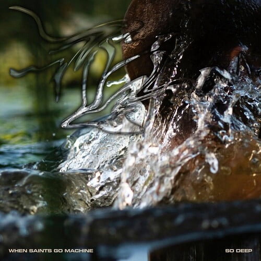 When Saints Go Machine - So Deep - Music & Performance - Vinyl