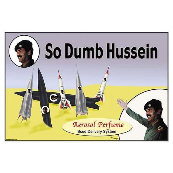 So Dumb Hussein Poster Print by Wilbur Pierce (18 x 24)