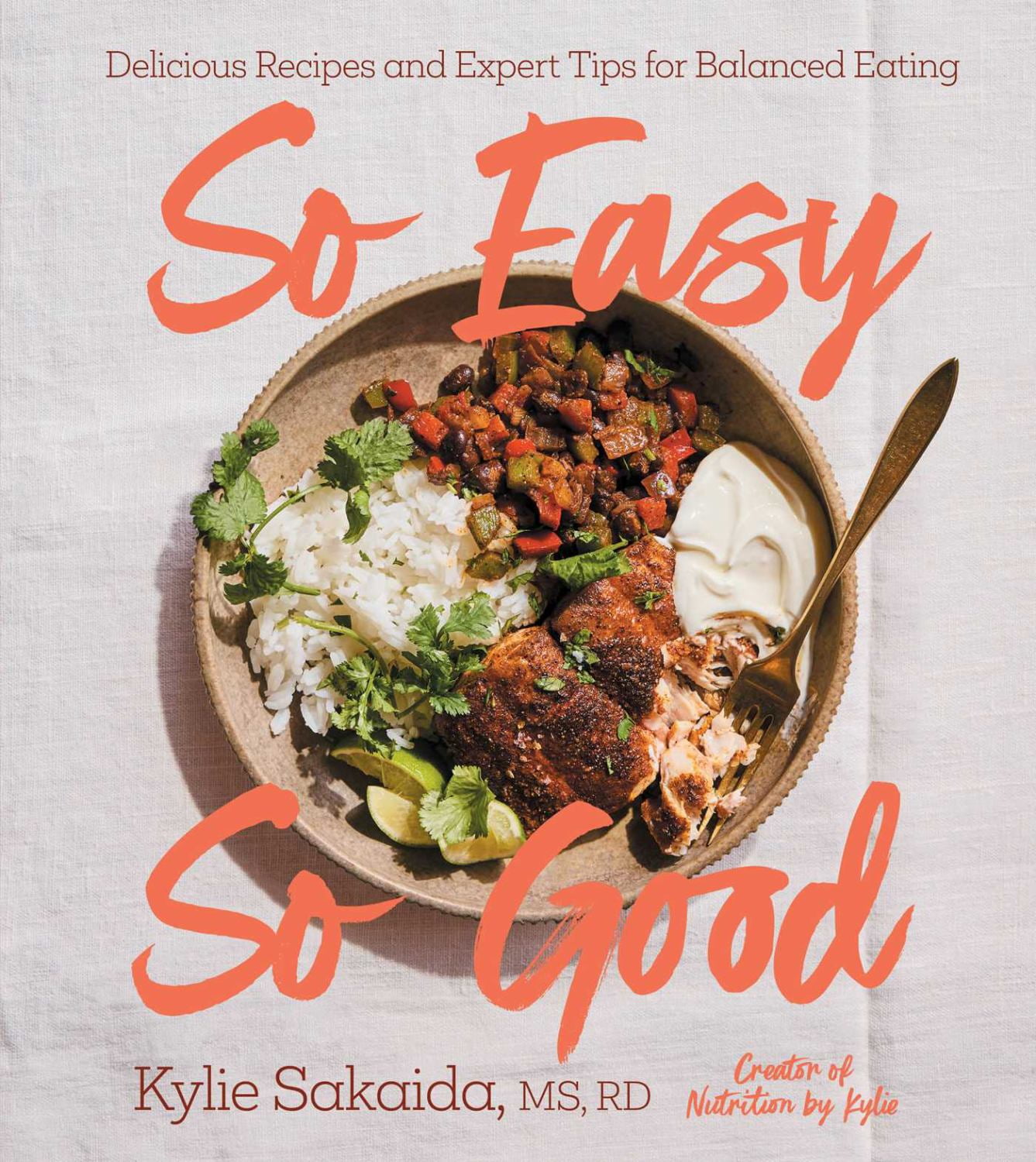 語学・辞書・学習参考書 Nadia Lim's Good Food Cookbook Kylie Sakaida, Cookbook, So Easy So Good, Healthy Recipes & Tips