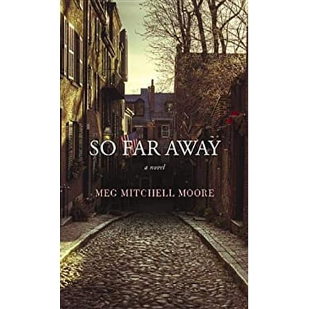 Pre-Owned So Far Away (Hardcover) 1611735335 9781611735338