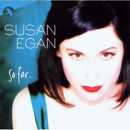 So Far Susan Egan (CD)