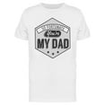 thumbnail image 1 of So Fortunate You're My Dad T-Shirt Men -Image by Shutterstock, Male 3X-Large, 1 of 2