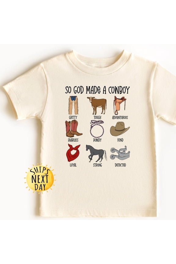 So God Made A Cowboy Shirt, Western Shirts For Kids, Cowboy Kids Toddler Shirt, TODDLER SHORT SLEEVE TEE BELLA CANVAS 3001T