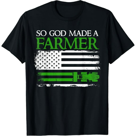 So God Made A Farmer, Farming Farmer T-Shirt