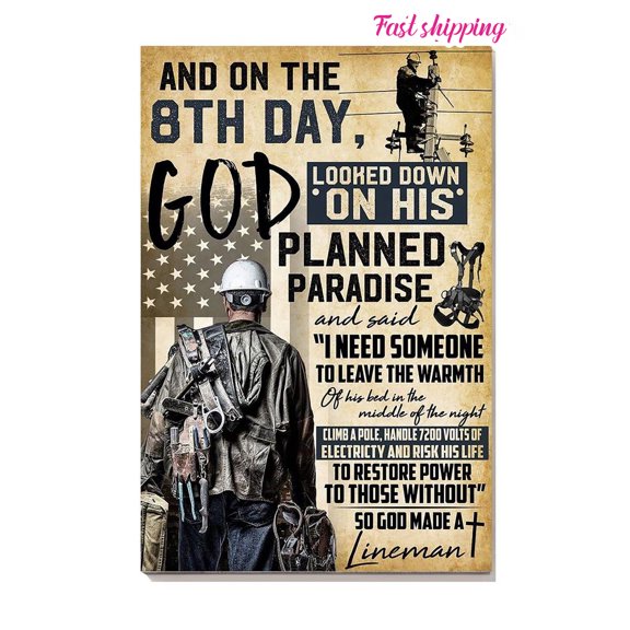 So God Made A Lineman Inspiration For Engineer Electrician Poster Wall Art Vertical 16 x 24 Inch Poster