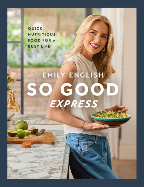 So Good Express: The Number One Sunday Times Bestseller - 'Gen Z's Nigella' the Times, (Hardcover)
