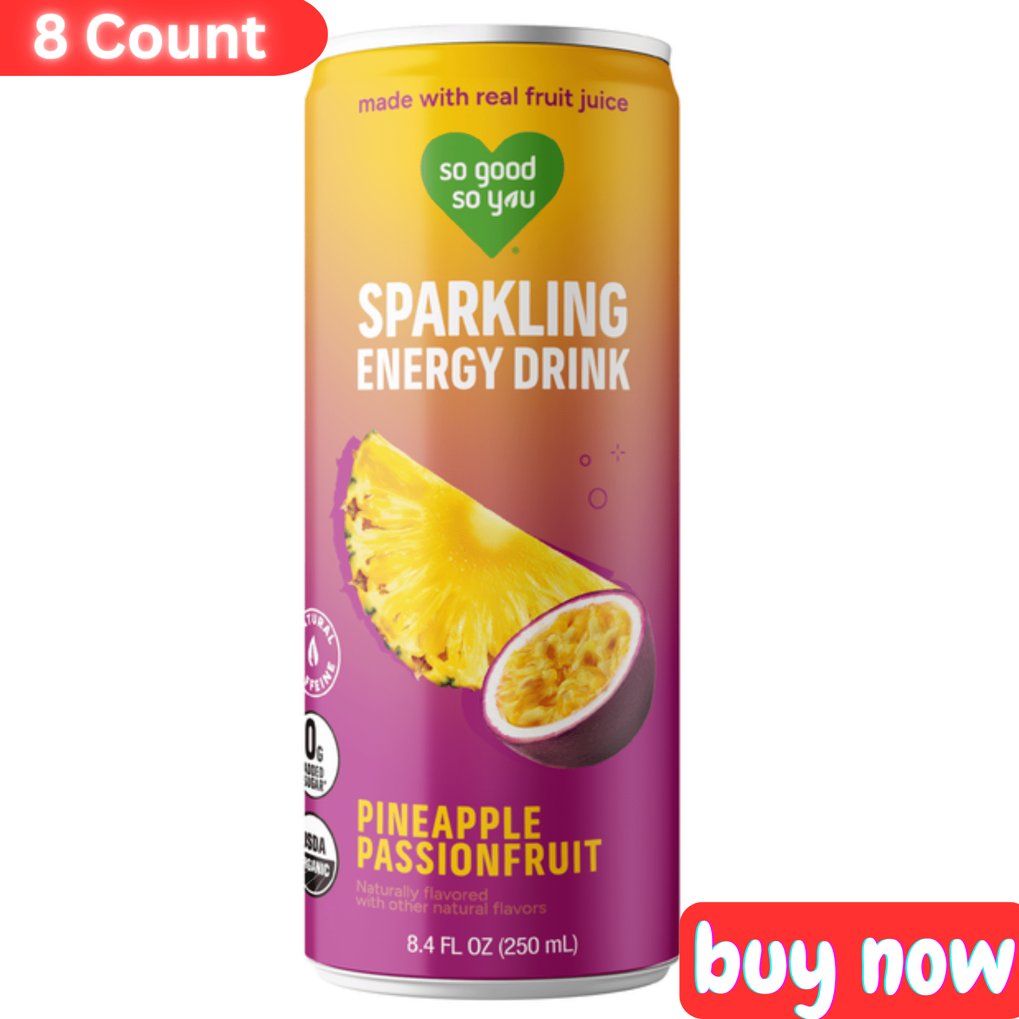 So Good So You Pineapple Passionfruit Organic Sparkling Energy