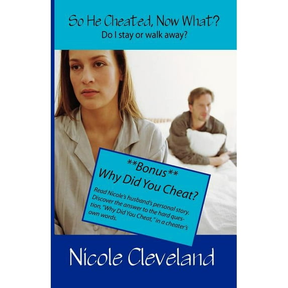 So He Cheated, Now What? (Paperback)