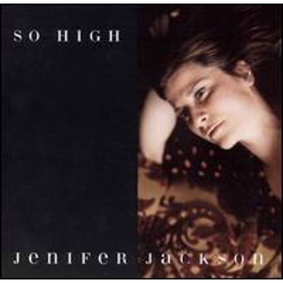 So High (CD) by Jenifer Jackson