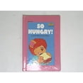thumbnail image 1 of Pre-Owned SO HUNGRY! (Step into Reading, a Step 1 Book) (Hardcover) 0394991273 9780394991276, 1 of 1