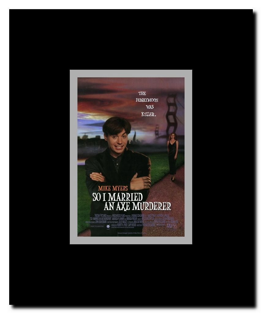 So I Married an Axe Murderer Framed Movie Poster