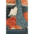 thumbnail image 1 of So I Will Till the Ground (Hardcover), 1 of 1