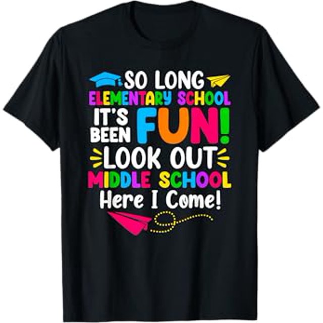 So Long Elementary School Look Out Middle School Here I Come TShirt