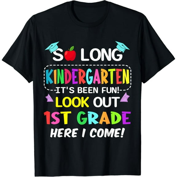 So Long Kindergarten 1st Grade Here I Come Graduation T-Shirt