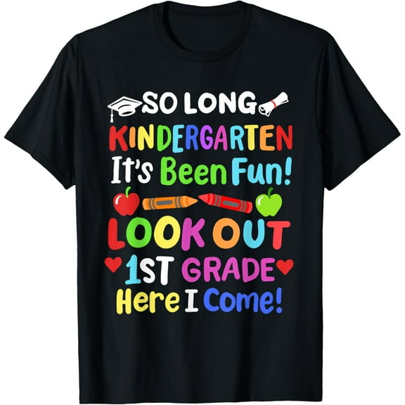 So Long Kindergarten Happy Last Day of School Grad 2024 T-Shirt
