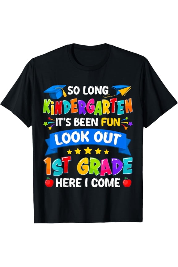 So Long Kindergarten Hello 1st Grade Student Graduation T-Shirt Colorful Back to School Elementary Apparel Retro Funny First Grade Tee