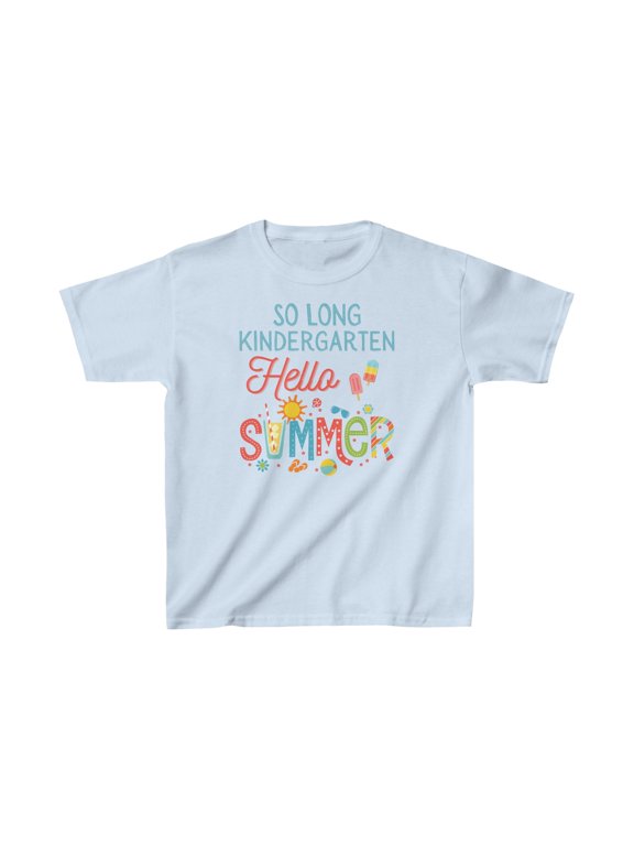 So Long Kindergarten Hello Summer, Last Day of School Kids Tee