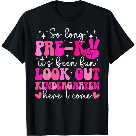 So Long Pre-K Last Day of Preschool Graduation Pre-K Grad T-Shirt