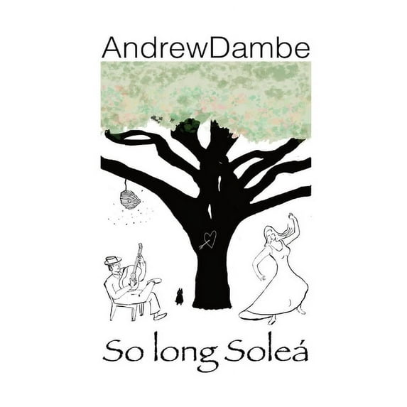 So Long Soleá (Paperback)