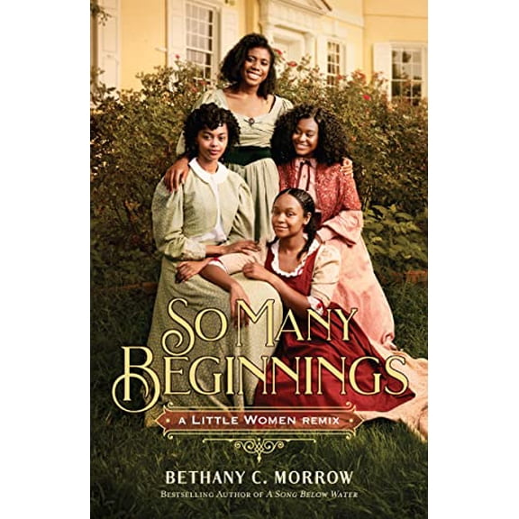 Pre-Owned So Many Beginnings: A Little Women Remix (Paperback) 1250853516 9781250853516