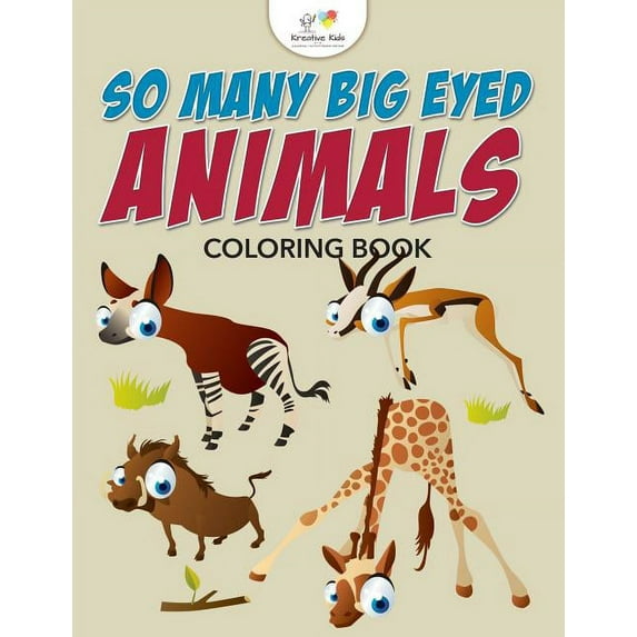 So Many Big Eyed Animals Coloring Book (Paperback)