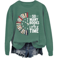 thumbnail image 1 of So Many Books So Little Time Sweatshirt Book Graphic Tees For Women Men, 1 of 6