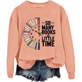 thumbnail image 1 of So Many Books So Little Time Sweatshirt Book Graphic Tees For Women Men, 1 of 7