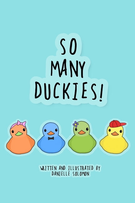 So Many Duckies!, (Paperback)