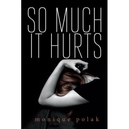 Pre-Owned So Much It Hurts (Paperback) 1459801369 9781459801363