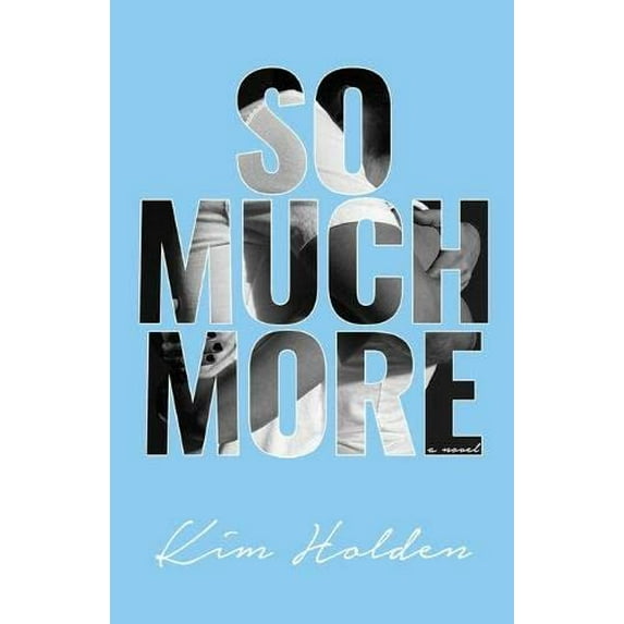 Pre-Owned So Much More (Paperback) 0991140281 9780991140282