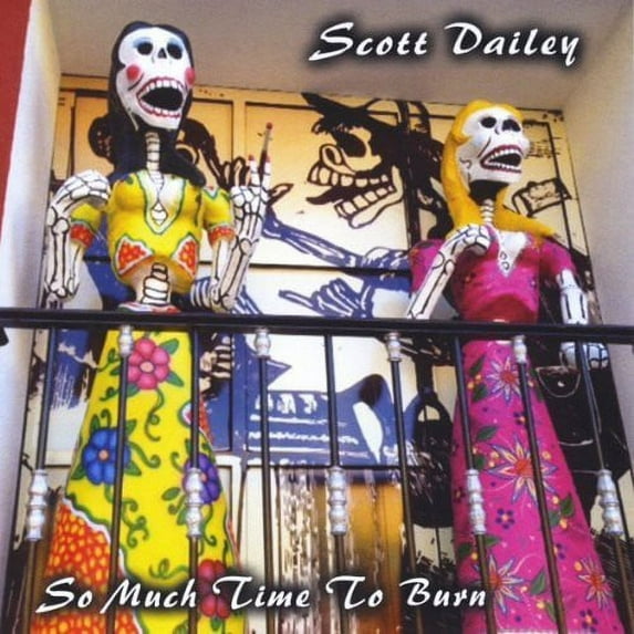 So Much Time to Burn (CD)