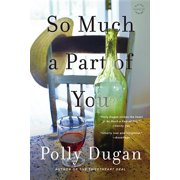 So Much a Part of You, Paperback