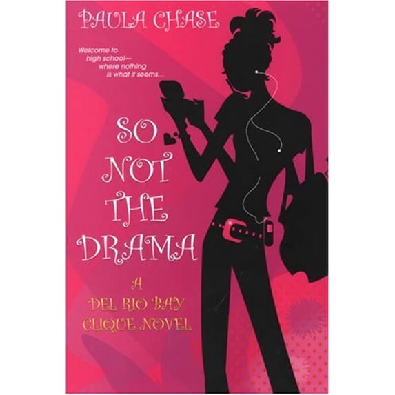 Pre-Owned So Not the Drama (Paperback) by Paula Chase