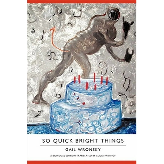 So Quick Bright Things (Paperback)