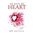 thumbnail image 1 of So Says My Heart (Hardcover), 1 of 1