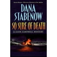 thumbnail image 1 of Pre-Owned So Sure of Death: A Liam Campbell Mystery (Hardcover) by Dana Stabenow, 1 of 1