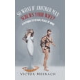 thumbnail image 1 of So What If Another Man Screws Your Wife?: A Pathway to Sexual Peace of Mind (Hardcover), 1 of 1
