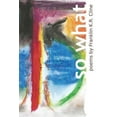thumbnail image 1 of So What, (Paperback), 1 of 1