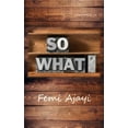 thumbnail image 1 of So What?, (Paperback), 1 of 1