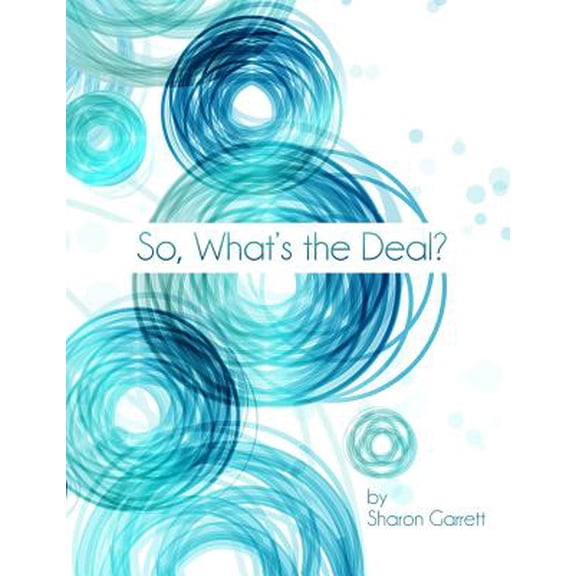 So, What's the Deal? (Paperback)