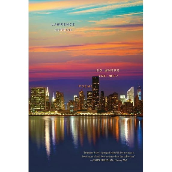 So Where Are We?: Poems, (Paperback)