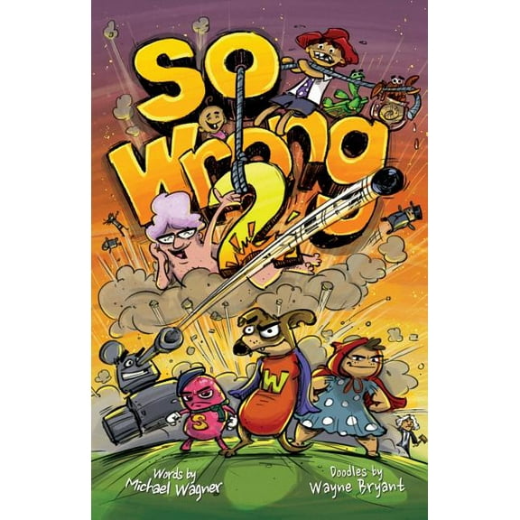 So Wrong So Wrong 2, Book 2, (Paperback)