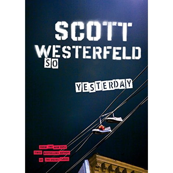 Pre-Owned So Yesterday (Paperback) 1595140328 9781595140326