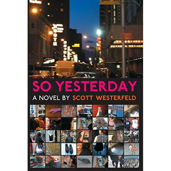 Pre-Owned So Yesterday (Hardcover) 159514000X 9781595140005